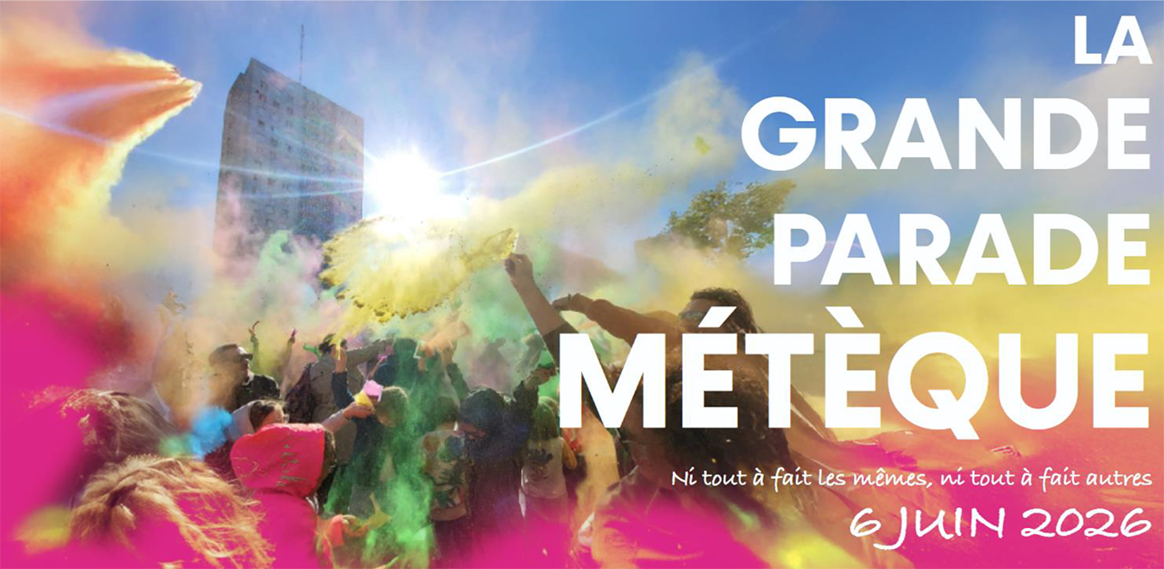 La Grande Parade Métèque – Edition 2026 